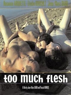 Too Much Flesh