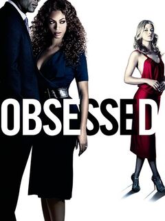 Obsessed (2009)