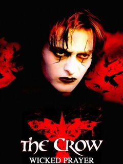 The Crow: Wicked Prayer