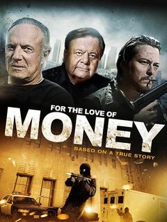 For the Love of Money