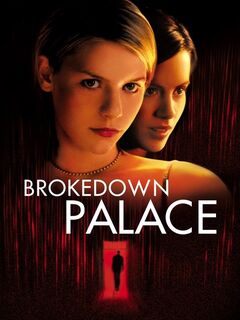 Brokedown Palace