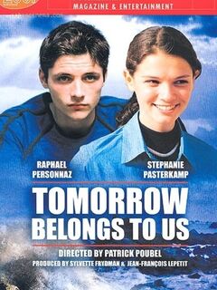 Tomorrow Belongs to Us