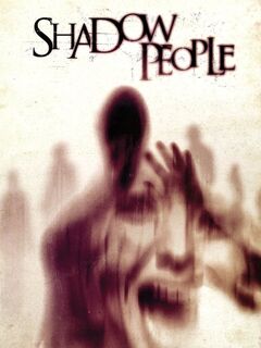 Shadow People