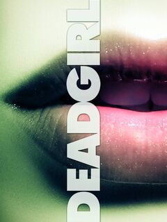 Deadgirl