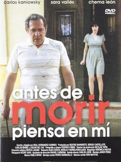 Before You Die, Think of Me