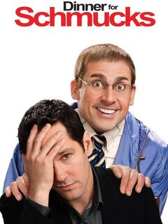Dinner for Schmucks