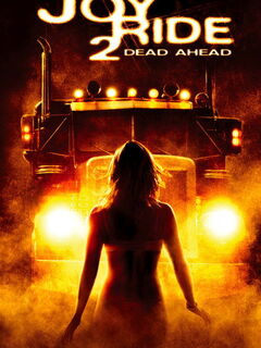 Joy Ride 2: Dead Ahead