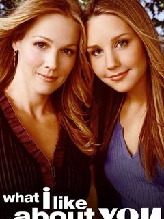 What I Like About You