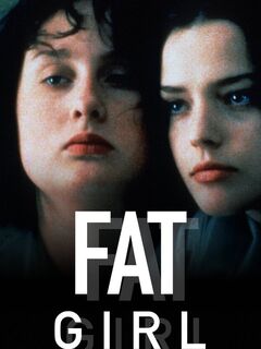 Fat Girl