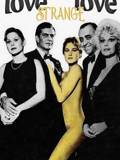 Love Strange Love