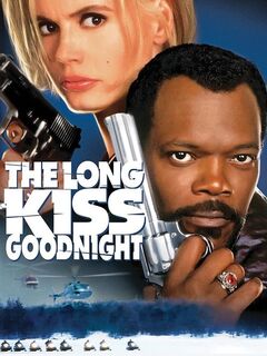 The Long Kiss Goodnight