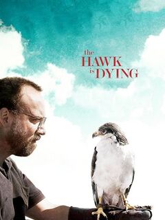 The Hawk Is Dying