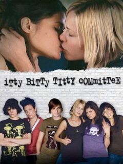 Itty Bitty Titty Committee