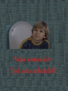 Was wenn der Tod uns scheidet