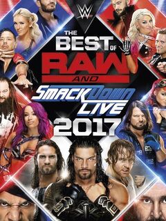 WWE Best of Raw & SmackDown Live 2017