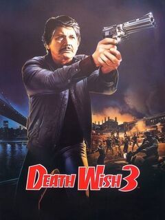 Death Wish 3