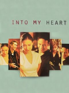 Into My Heart