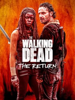 The Walking Dead: The Return