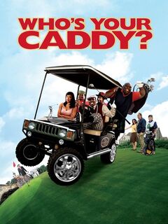 Who's Your Caddy?