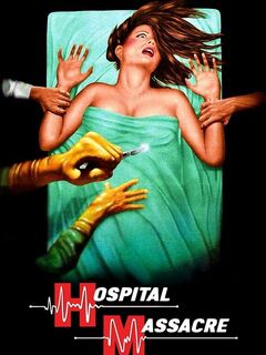 Hospital Massacre