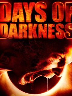 Days of Darkness (2007, United States of America)