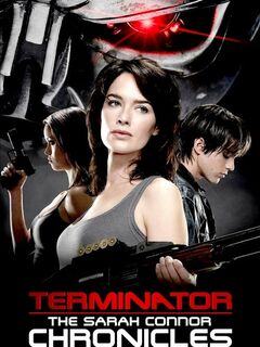 Terminator: The Sarah Connor Chronicles