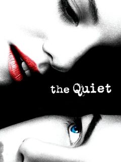 The Quiet