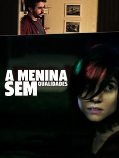 A Menina Sem Qualidades