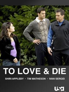 To Love and Die