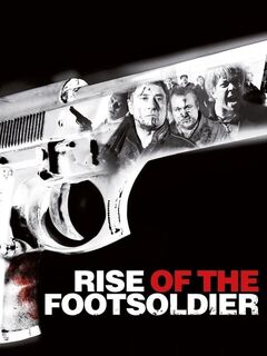 Rise of the Footsoldier