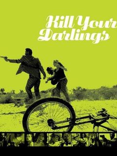 Kill Your Darlings