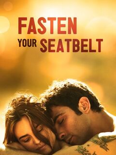 Fasten Your Seatbelts