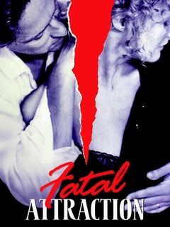 Fatal Attraction