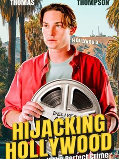 Hijacking Hollywood