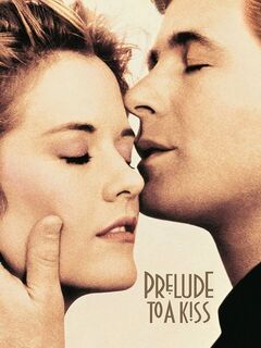 Prelude to a Kiss