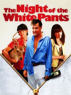The Night of the White Pants