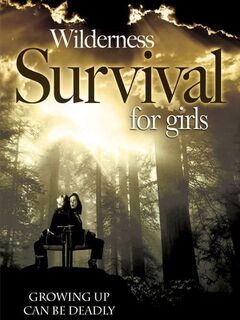 Wilderness Survival for Girls