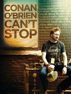 Conan O'Brien Can't Stop