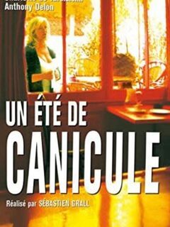 Un été de canicule