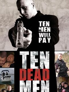 Ten Dead Men