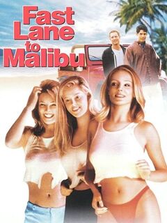Fast Lane to Malibu
