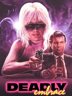Deadly Embrace