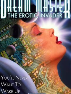 Dreammaster: The Erotic Invader