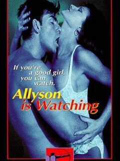Allyson Is Watching