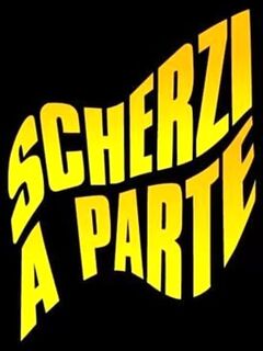 Scherzi a Parte