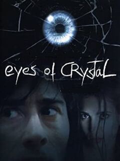 Eyes of Crystal