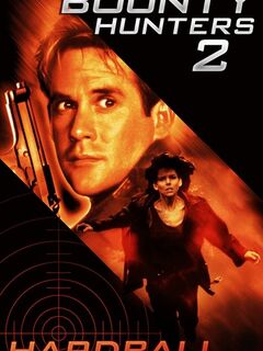 Bounty Hunters 2: Hardball