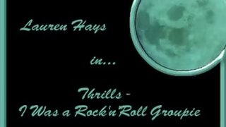 Lauren Hays Getting Banged in Thrills: I Was A Rock And Roll Groupie