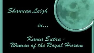 Shannan Leigh Naked and Screwing in Kama Sutra: Women of the Royal Harem